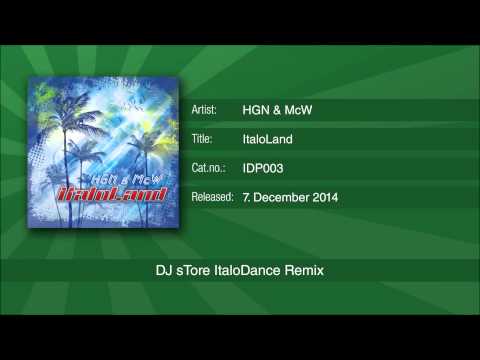 HGN & McW - ItaloLand (DJ sTore ItaloDance Remix)