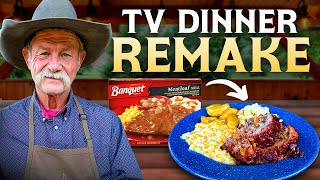Cowboy TV Dinner Remake | Meatloaf, Mashed Potatoes, Cream Corn Showdown!