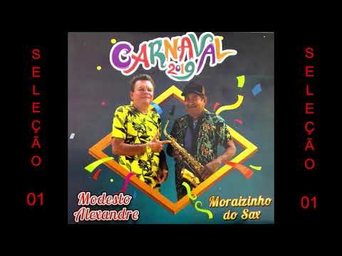 Modesto Alexandre (CD Carnaval 2019) - Seleção 01