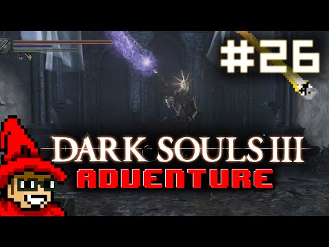 Dark Souls 3 Adventure || E26 || Aldrich, Devourer of Gods [Deprived // Blind] [Let's Play]