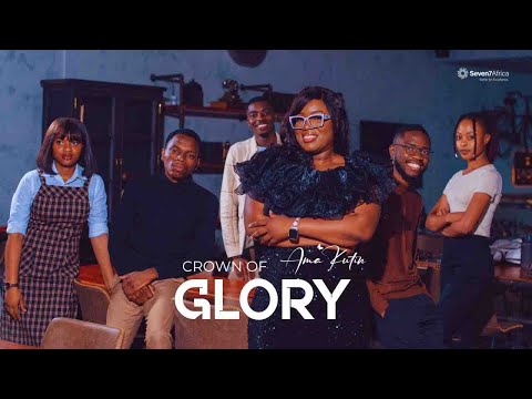 CROWN OF GLORY OFFICIAL VIDEO