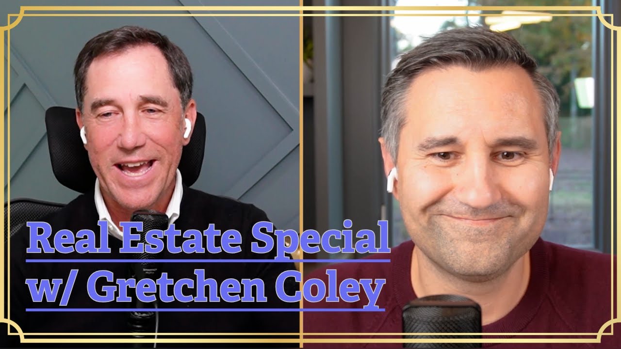 50-Year Mortgages and the State of Real Estate with Gretchen Coley