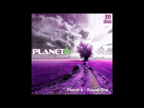 Planet 6 - Round One