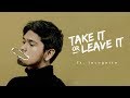 Petra Sihombing - Take It or Leave It (Video Lirik) [Feat. Incognito]