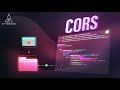 Mastering CORS How To Securely Enable Cross Origin Requests
