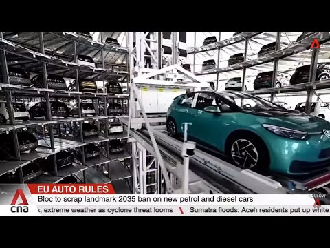European Union to scrap landmark 2035 ban on new petrol and diesel cars