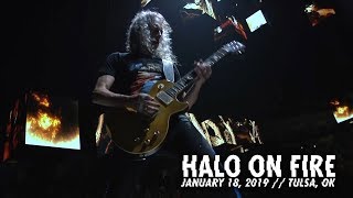 Metallica: Halo On Fire (Tulsa, OK - January 18, 2019)