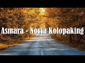 Asmara Novia Kolopaking Lirik Video