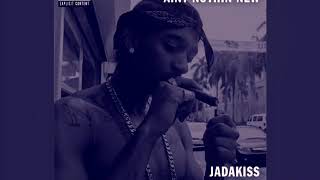 Jadakiss - Ain&#39;t Nothin New Slowed (Ft Ne Yo &amp; Nipsey Hussle)
