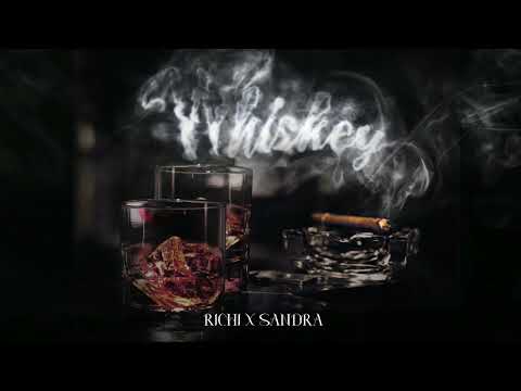 Richi, Sandra - Whiskey (Official Audio Release)