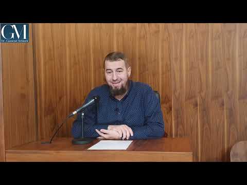 ''SHPJEGIMI I BESIMIT TË EHLU SUNETIT" (27) Hoxhë Dr.Gazmend Mehmeti