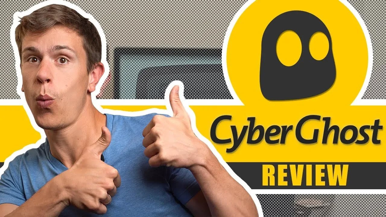 CyberGhost Review 2019: Watch This Before You Buy