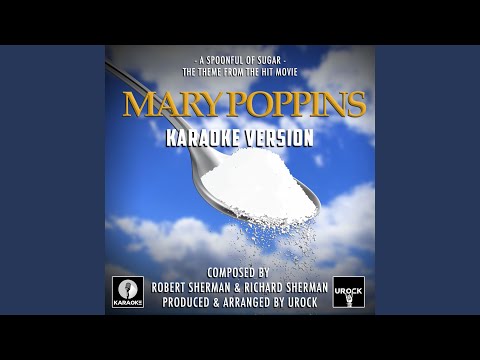 A Spoonful Of Sugar (From "Mary Poppins")