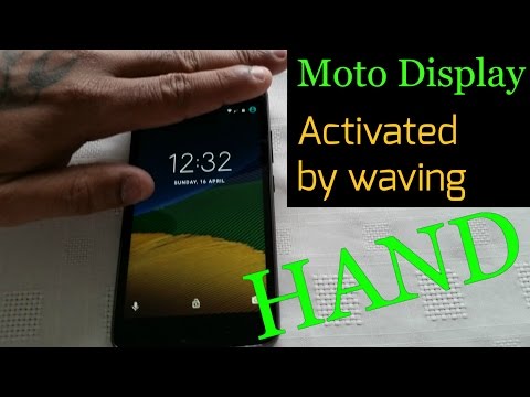Moto G5 2017  Activate Moto Display By Waving Hand Over Proximity Sensor
