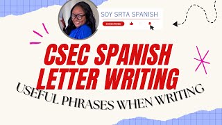 CSEC Spanish Paper 2 | Tips for Letter Writing | Useful Phrases & Vocabulary