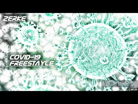 Zerke - CoronaVirus FreeStyle [COVID-19]-[Official Video]