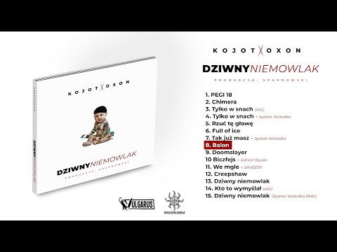 Kojot X Oxon - [08/15] - Balon | prod. Sparrowski