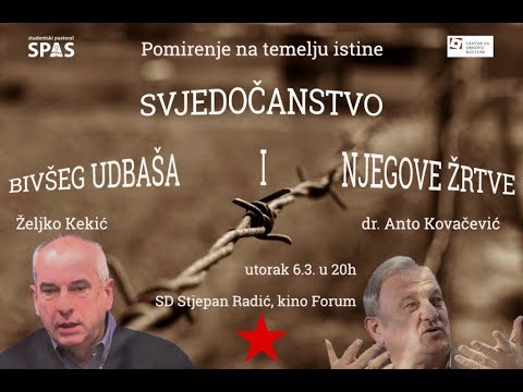 Pomirenje na temelju Istine - svjedočanstvo bivšeg udbaša i njegove žrtve #Kekić #Kovacevic #UDBA