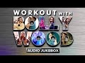 Workout With Bollywood | Audio Jukebox