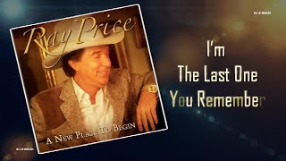 Ray Price - I’m The Last One You Remember (2014)