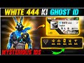 WHITE 444 KI GHOST ID FREE FIRE FREE FIRE MYSTERIOUS IDS