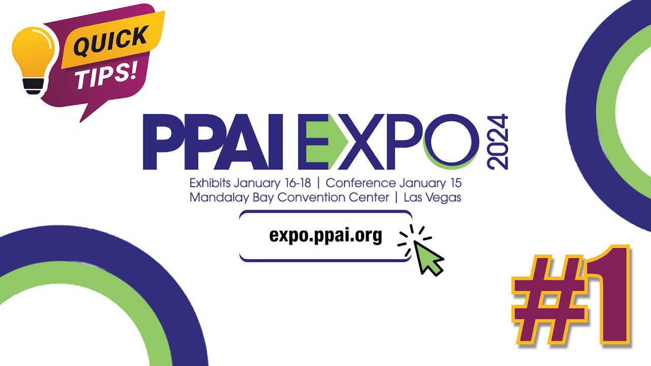 Tip Number 1: Make a Plan for the PPAI EXPO
