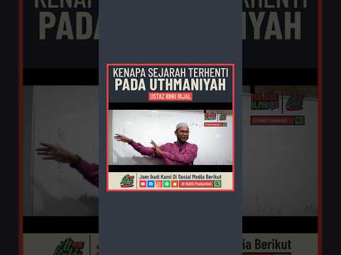 Kenapa Sejarah Terhenti Pada Uthmaniyyah #shopee #shopeeytdeals