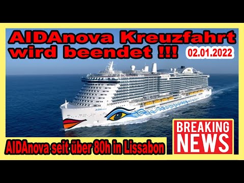 REISEABBRUCH der AIDAnova KREUZFAHRT 🔴 Kreuzfahrt nach über 80h in Lissabon abgebrochen!