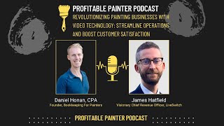Revolutionizing Painting Biz w-Video Technology: Streamline Operations & Boost Customer Satisfaction