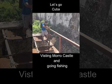 A visit to El Castillo del Morro #SantiagoDeCuba #FishingTrip