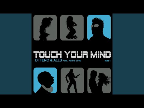 Touch Your Mind (Original Instrumental Mix)