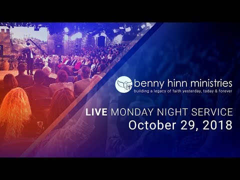 Benny Hinn LIVE Monday Night Service - October 29, 2018