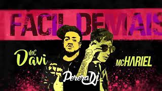 Mc davi e mc hariel - facil demais