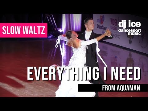 SLOW WALTZ | Dj Ice -  Everything I Need (from Aquaman) (ft Lenna)