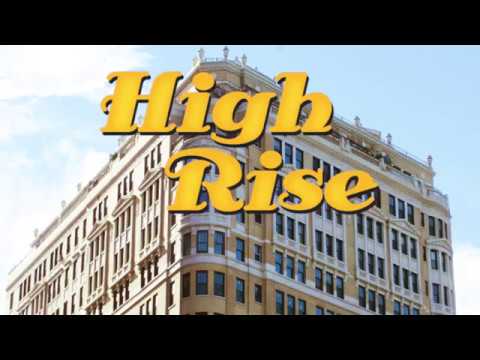 High Rise - Trailer