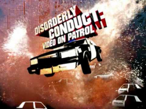 Disorderly Conduct Theme Song (HQ).wmv