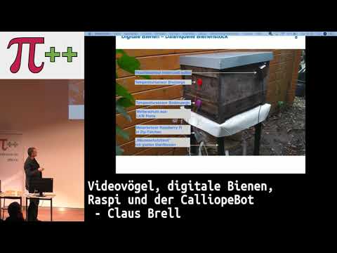 Videovögel, digitale Bienen, Raspi und der CalliopeBot – Pi and More 11½