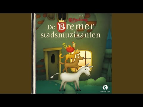 De Bremer stadsmuzikanten (Luisterverhalen) (Efteling)