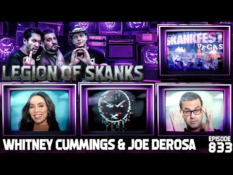 LOS w Whitney Cummings & Joe DeRosa - Live from Skankfest Vegas 2022