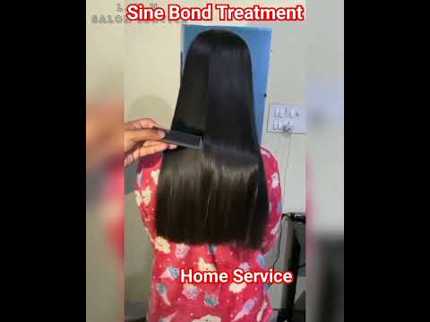 Hair Sine Bond Treatment ||Home Service#lookscutesalon...