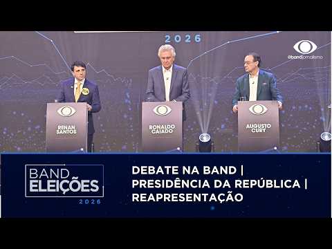 DEBATE ENTRE OS CANDIDATOS À PRESIDÊNCIA DA REPÚBLICA | ÍNTEGRA