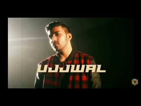 Ujjwal X sez on the beat boy.                          (Official song)