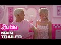 Barbie Main Trailer
