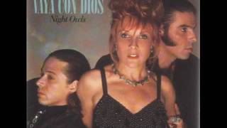 Vaya Con Dios - Somethings Got A Hold On Me