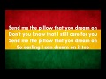 Cynthia Schloss Send Me The Pillow Lyrics