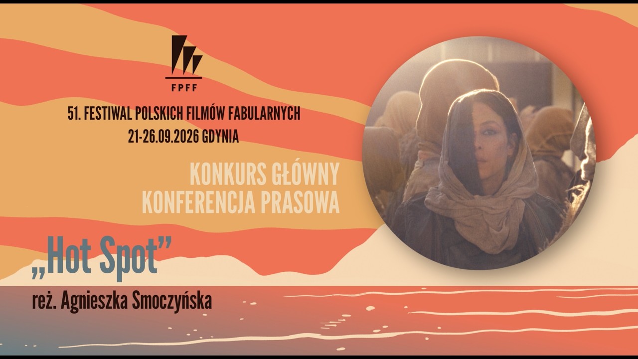 Konferencja prasowa filmu „Hot Spot”