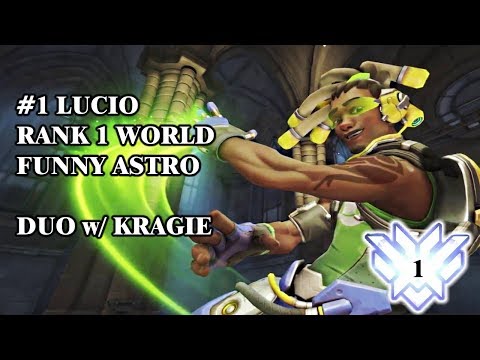 Rank 1 World - Funny Astro - #1 Lucio Duo w/ Kragie