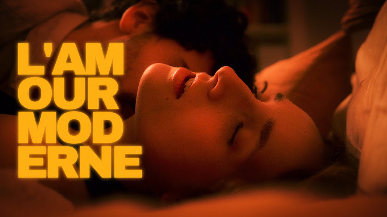 L'Amour Moderne | Bande-annonce