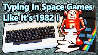 Typing In Space Games Like It's 1982!