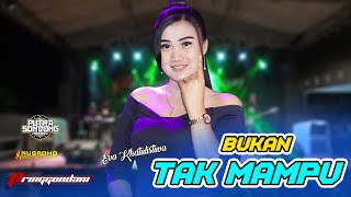 Download lagu Eva Khatulistiwa - Bukan Tak Mampu || Pringgondani Mak Ketotor...!!!! mp3 Download lagu Eva Khatulistiwa - Bukan Tak Mampu || Pringgondani Mak Ketotor...!!!! mp3